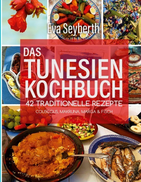 Das Tunesienkochbuch