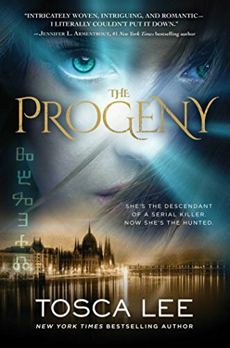 The Progeny: A Novel (Volume 1) (Descendants of the House of Bathory)