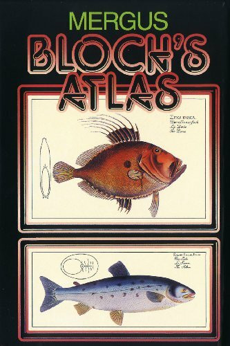 Blochs Atlas. Naturgeschichte der Fische Deutschlands und des Auslands: Bloch's Atlas, 3 Bde., Bd.1, Naturgeschichte der Fische Deutschlands 1782-1784