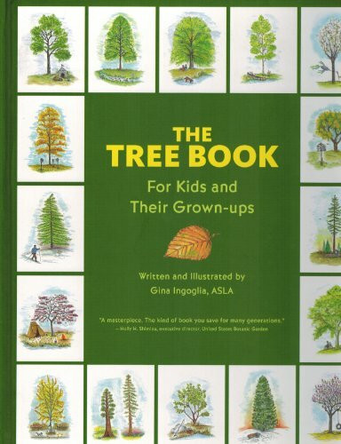 The Tree Book: For Kids and Their Grown Ups