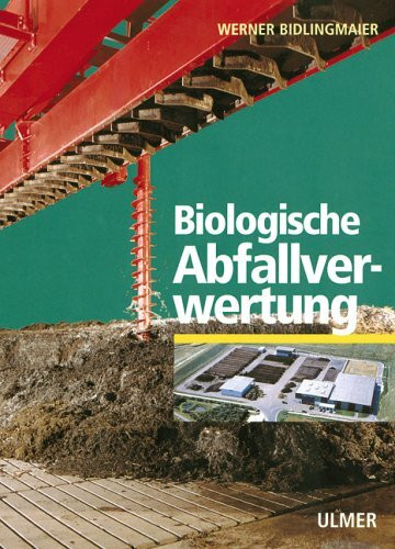 Biologische Abfallverwertung