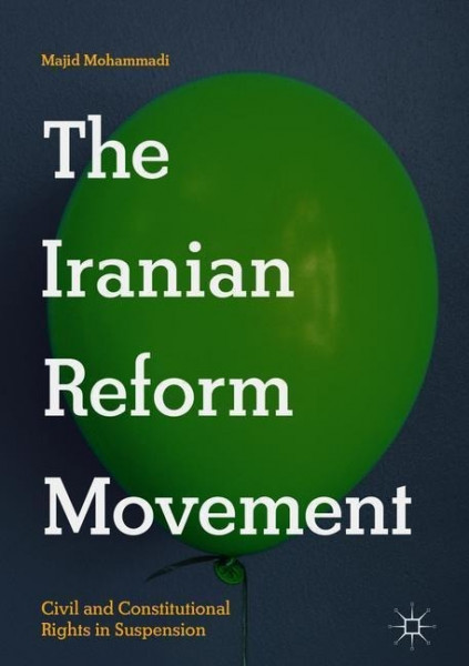 The Iranian Reform Movement