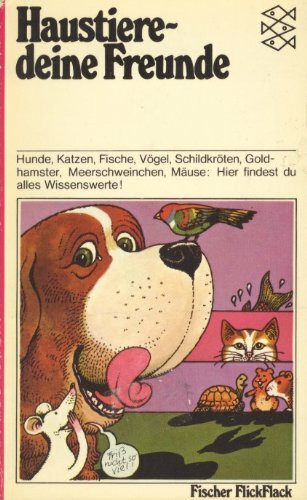 Haustiere, deine Freunde.