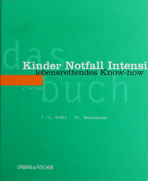 Das Kinder Notfall Intensiv Buch