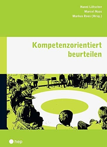 Kompetenzorientiert beurteilen