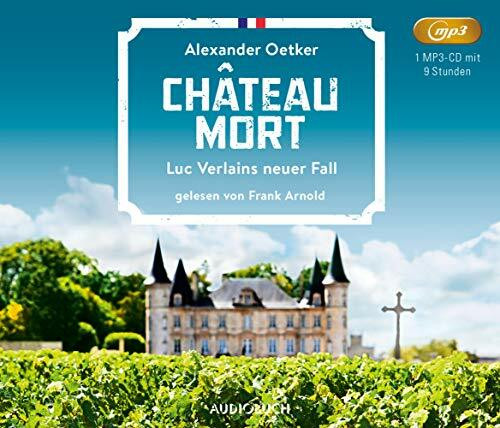 Château Mort: Luc Verlains neuer Fall