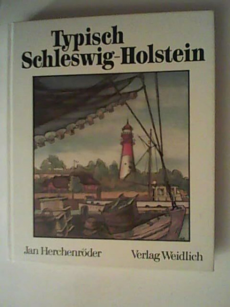 Typisch Schleswig-Holstein