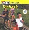 Walken: Technik