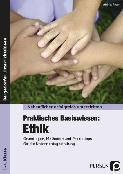 Praktisches Basiswissen: Ethik