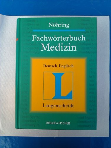 Fachwörterbuch Medizin Englisch-Deutsch: 110.000 Fachbegriffe, 250.000 Übersetzungen