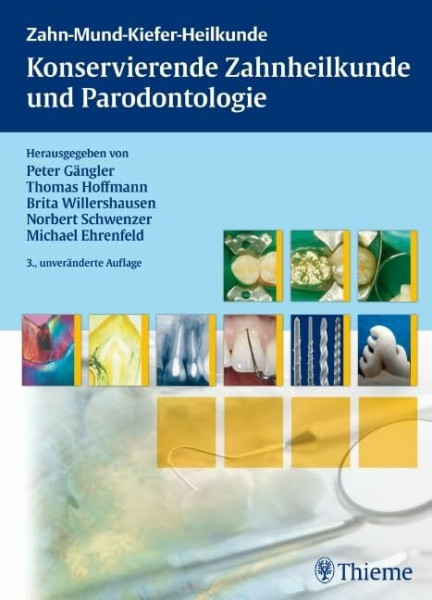 Konservierende Zahnheilkunde und Parodontologie: Lehrbuch zur Aus- und Weiterbildung (ZMK-Heilkunde)