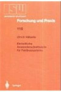 Einheitliche Anwenderschnittstelle für Feldbussysteme (ISW Forschung und Praxis: Berichte aus dem Institut für Steuerungstechnik der Werkzeugmaschinen ... der Universität Stuttgart)