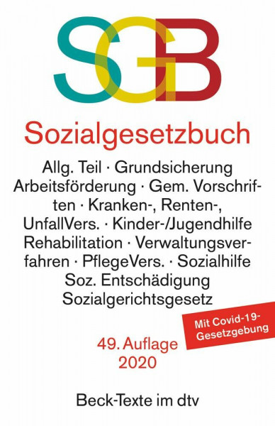Sozialgesetzbuch mit Sozialgerichtsgesetz, mit Sozialgerichtsgesetz: Rechtsstand: 31. März 2020 (Beck-Texte im dtv)