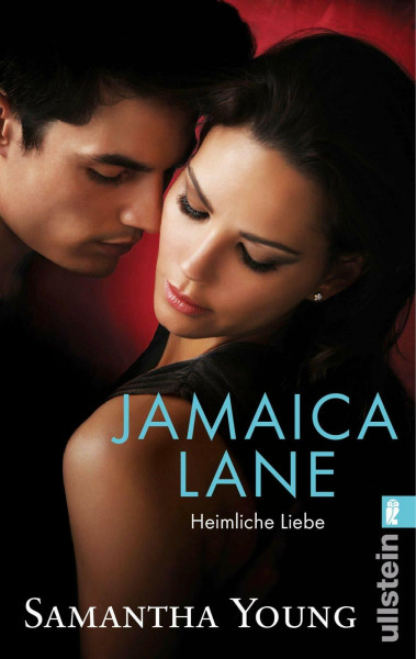 Jamaica Lane - Heimliche Liebe (Deutsche Ausgabe): Deutsche Erstausgabe (Edinburgh Love Stories, Band 3)