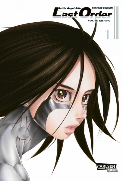 Battle Angel Alita - Last Order - Perfect Edition 1: Die Fortsetzung der kultigen Science-Fiction-Manga-Serie über einen weiblichen Cyborg in hochwertiger Neuausgabe mit Farbseiten