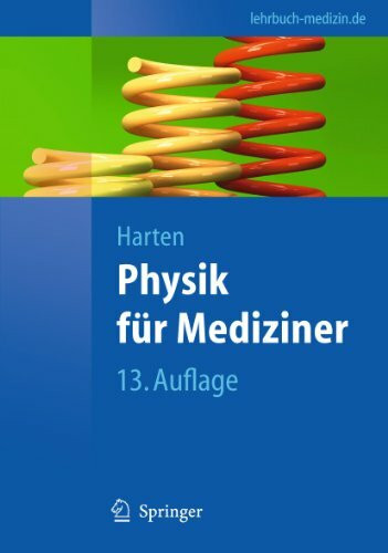 Physik für Mediziner: Eine Einführung (Springer-Lehrbuch)