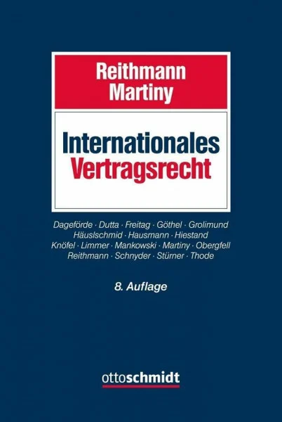 Internationales Vertragsrecht: Das internationale Privatrecht der Schuldverträge