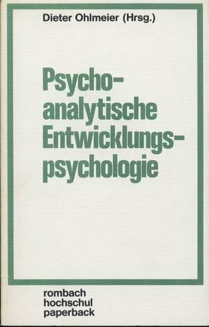 Psychoanalytische Entwicklungspsychologie