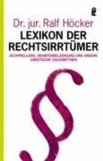 Lexikon der Rechtsirrtümer