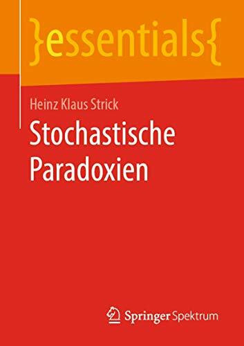 Stochastische Paradoxien (essentials)