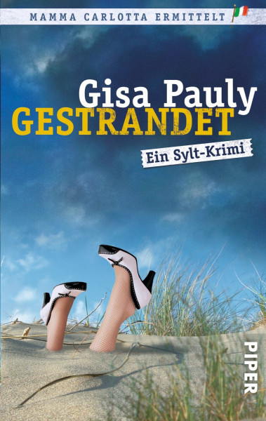 Gestrandet (Mamma Carlotta 2): Ein Sylt-Krimi | Ein Nordsee-Krimi mit jeder Menge Witz (Mamma Carlotta: Sylt-Krimis, Band 2)