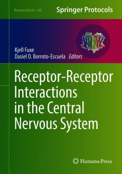 Receptor-Receptor Interactions in the Central Nervous System