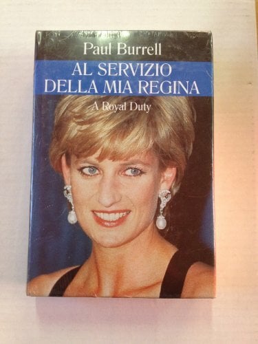 Al servizio della mia regina. A Royal Duty (TEA Esperienze) Al servizio della mia regina. A Royal Duty (TEA Esperienze)