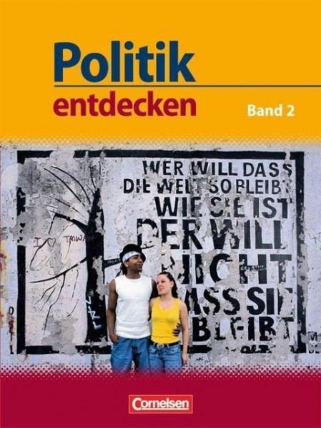 Politik entdecken 2. Schülerbuch
