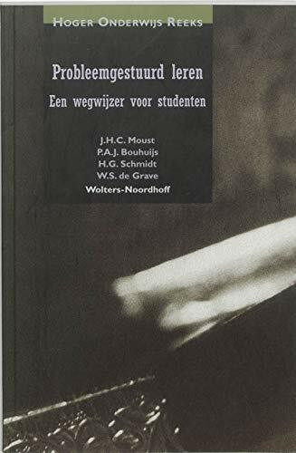 Probleemgestuurd leren: een wegwijzer voor studenten (Hoger onderwijs reeks)