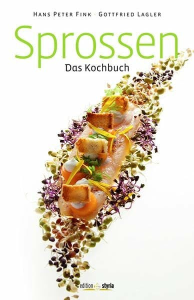 Sprossen: Das Kochbuch