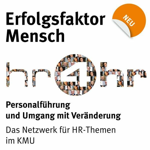 Erfolgsfaktor Mensch: Personalführung und Umgang mit Veränderung