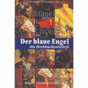 Der blaue Engel: Die Drehbuchentwürfe