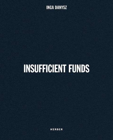 Inga Danysz - Insufficient Funds