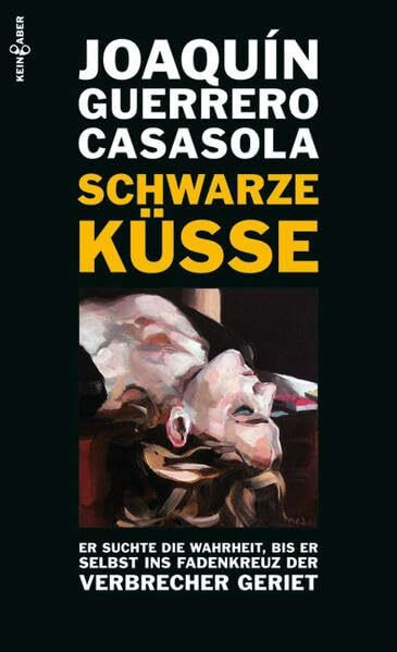 Schwarze Küsse: Roman