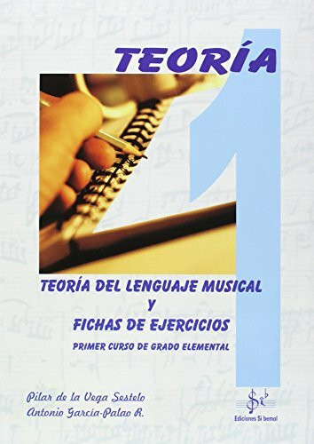 Teoría del lenguaje musical y fichas de ejercicios, 1 grado elemental