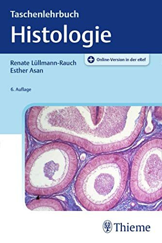 Taschenlehrbuch Histologie: Mit Online-Zugang (Taschenlehrbuch Biologie)