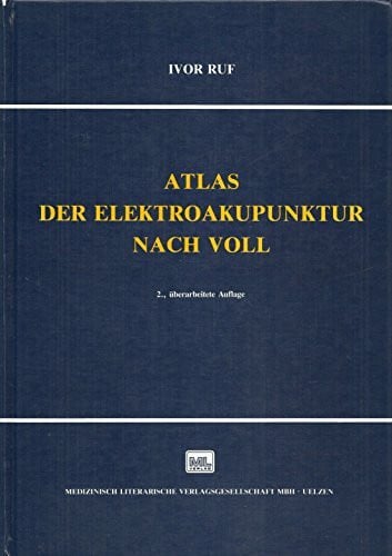 Atlas der Elektroakupunktur nach Voll