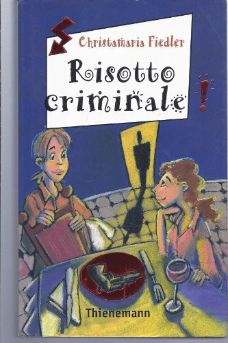 Risotto Criminale