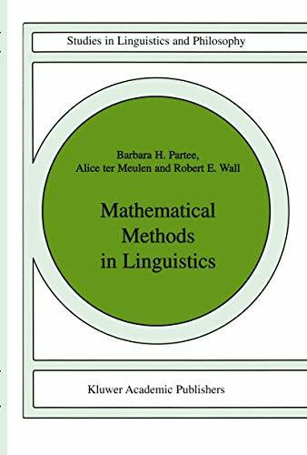 Mathematical Methods in Linguistics (Studies in Linguistics and Philosophy, 30, Band 30)
