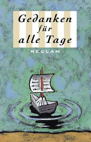 Gedanken für alle Tage (Reclams Universal-Bibliothek)