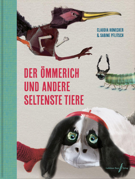 Der Ömmerich und andere seltenste Tiere