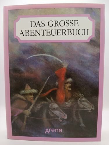 Das große Abenteuerbuch
