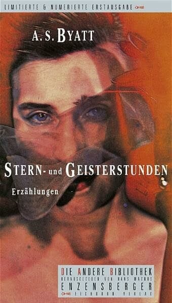 Stern- und Geisterstunden: Erzählungen (Die Andere Bibliothek)