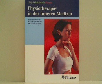 Physiotherapie in der Inneren Medizin