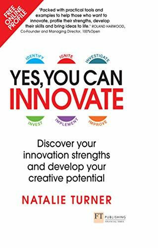 Yes, You Can Innovate: Discover Your Innovation Strengths and Develop Your Creative Potential (Science Bug)