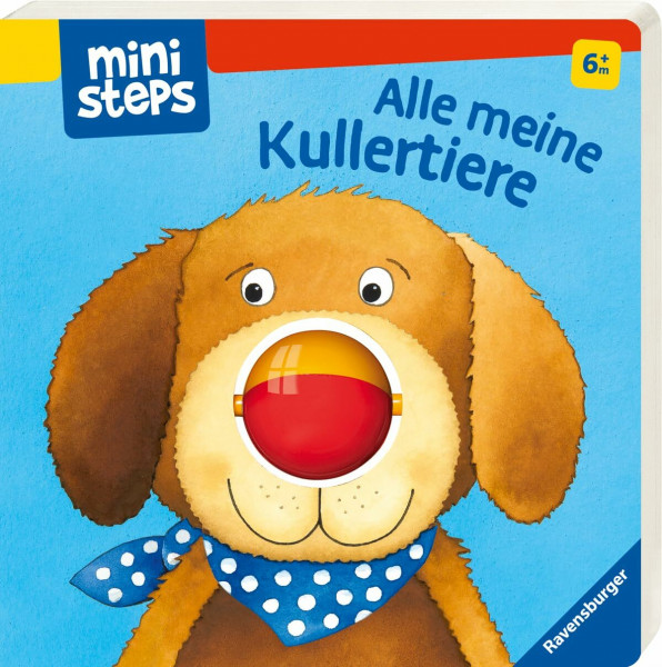 ministeps: Alle meine Kullertiere: Ab 6 Monaten