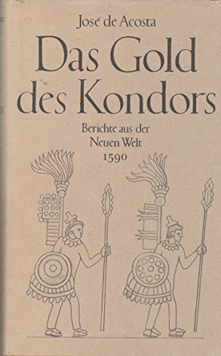 Das Gold des Kondors