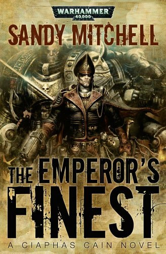 The Emperor's Finest (Ciaphas Cain, Band 8)