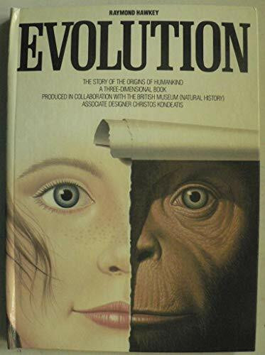 Evolution: The Story of the Origins of Humankind - A Three-dimensional Book