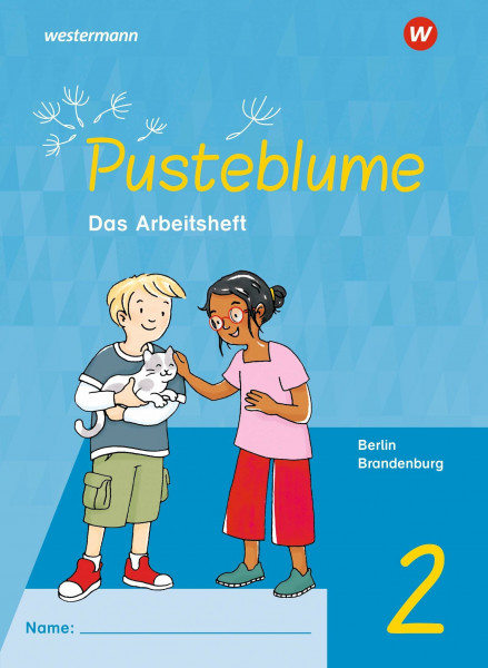 Pusteblume. Sachunterricht - Ausgabe 2023 für Berlin und Brandenburg: Arbeitsheft 2